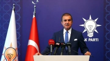 AK Parti Sözcüsü Çelik: Kılıçdaroğlu akıbet açıklamalarıyla açık açık mutluluk memurlarını zılgıt ediyor