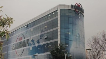 Türk Eximbank'ın 2021'de dış satım desteği 46,1 bilyon dolara ulaştı