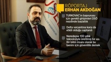 TÜSEB Başkanı Akdoğan, evcil aşı TURKOVAC'ın 20 maaş serüvenini AA'ya anlattı